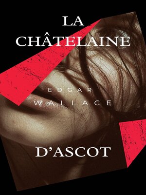 cover image of La Châtelaine d'Ascot
